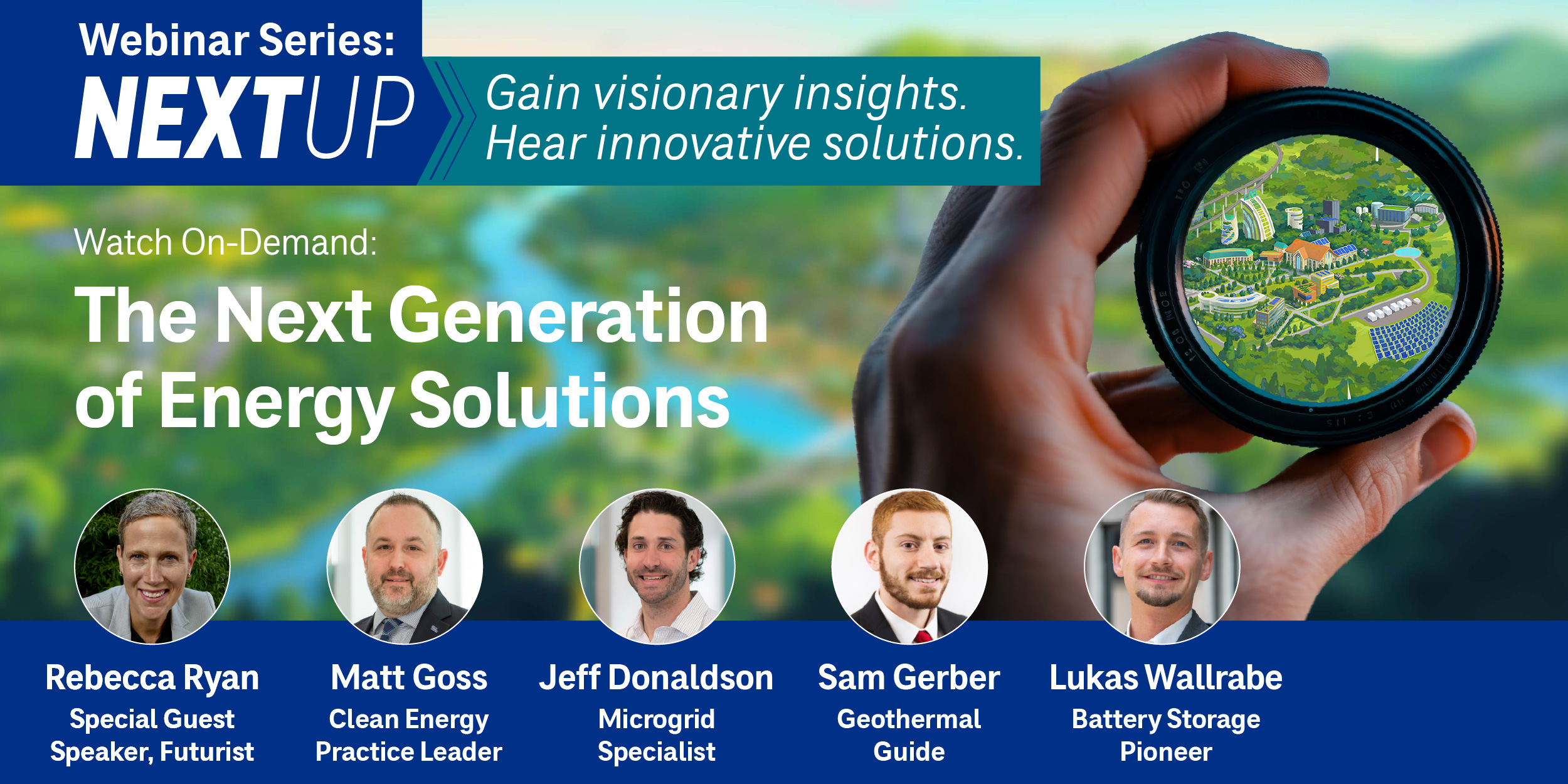 Watch "The Next Generation of Energy Solutions" on-demand webinar